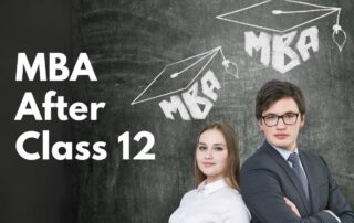 Comprehensive Plan for MBA After Class 12