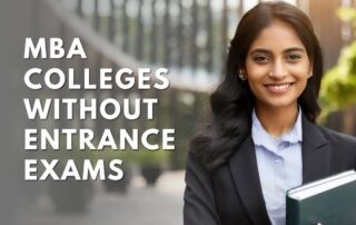 MBA Colleges without Entrance Exam alternative options