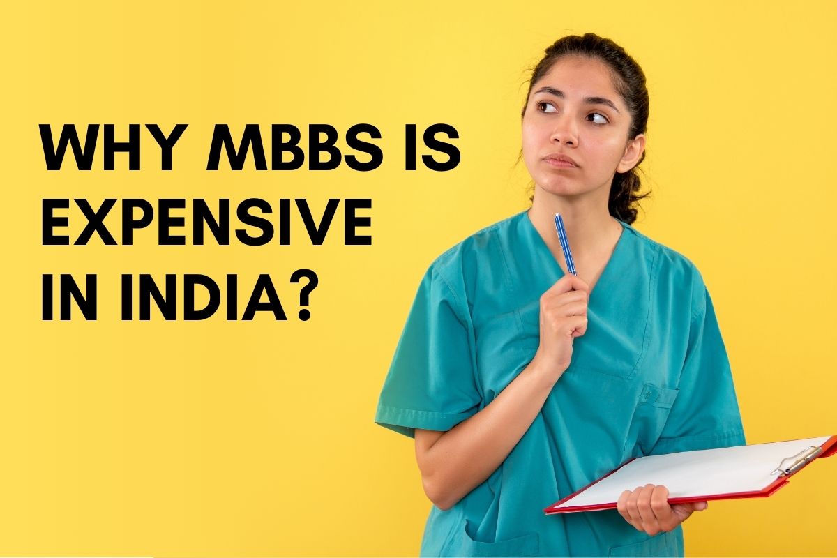 Potential Reasons Why Is MBBS So Costly in India