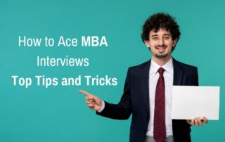 how to ace MBA interview top tricks and trips