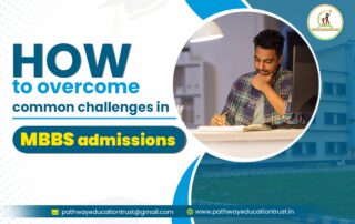 Common Challenges in MBBS Admission in Kolkata and How to Overcome Them