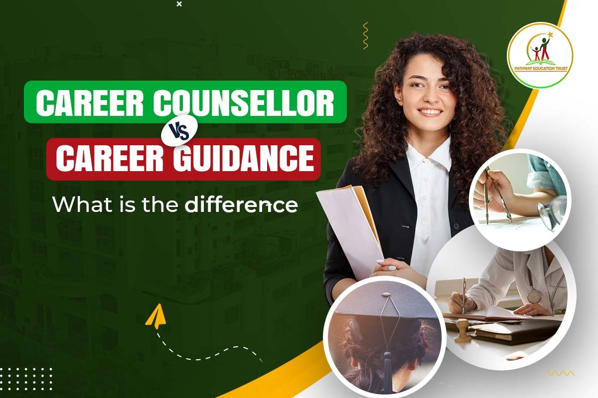 Career Counsellors vs Career Guidance basic diffrence Career Counsellors vs Career Guidance basic diffrence