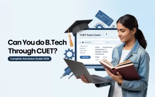 B.Tech admission guide